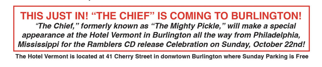 The Chief is coming to Burlington! 